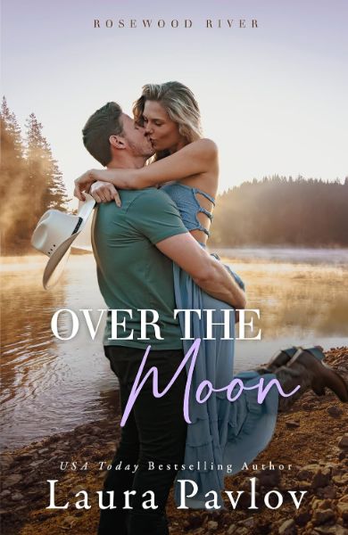 Over the Moon (Rosewood River Series Book 3)