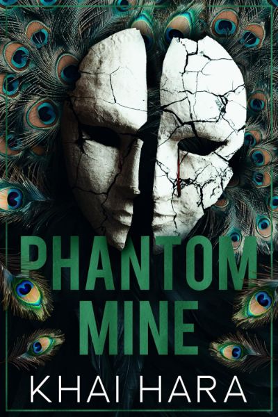 Phantom Mine: A Dark Mafia Romance (London Underworld Book 2)