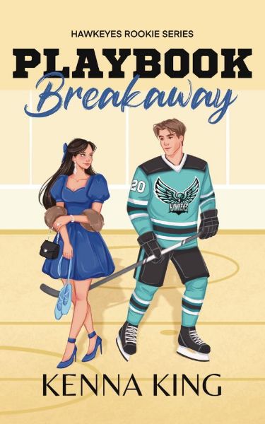 Playbook Breakaway: Marriage of Convenience Hockey Romance (Rookie Hawkeyes Series 5)