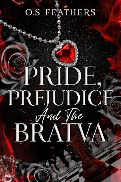Pride, Prejudice And The Bratva : A Dark Arranged Marriage Military Mafia Romance (Darkest Vows Book 1)