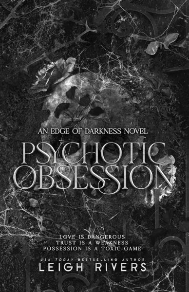 Psychotic Obsession (The Edge of Darkness Trilogy)