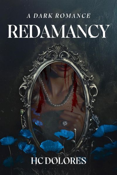 Redamancy: A Dark Romance (Fated Fixation Book 2)