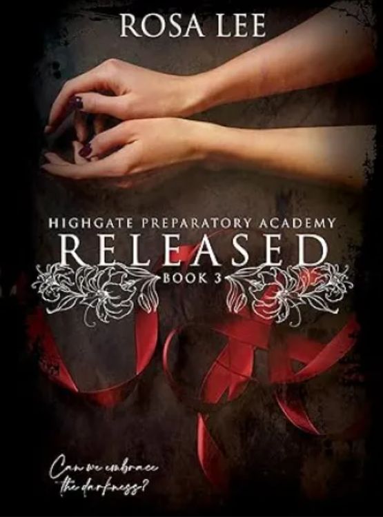 Released: Highgate Preparatory Academy, Book 3