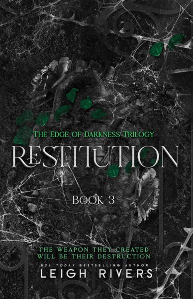 Restitution (The Edge of Darkness: Book 3) (The Edge of Darkness Trilogy)