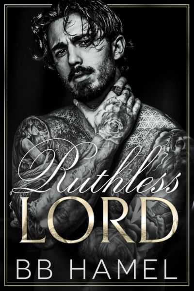 Ruthless Lord: An Age Gap Arranged Marriage Mafia Romance