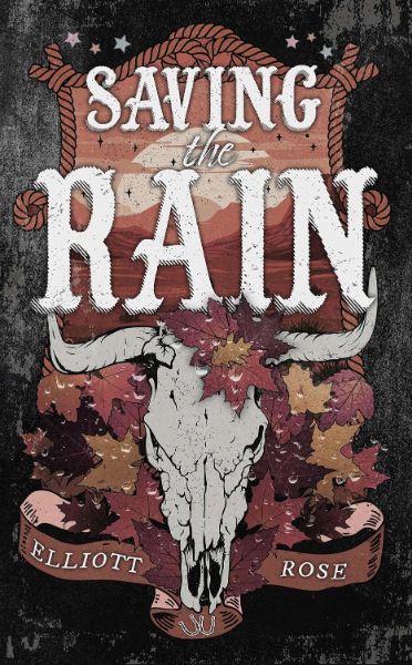 Saving the Rain (Crimson Ridge Book 4)
