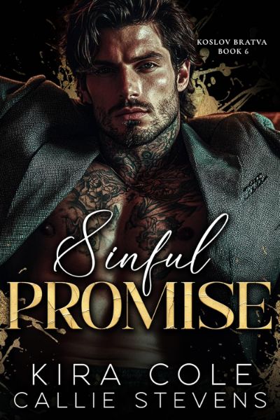 Sinful Promise: A Bodyguard Russian Mafia Romance (Koslov Bratva Book 6)