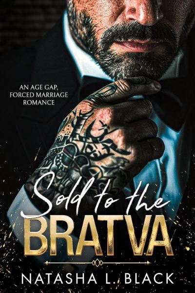 Sold to the Bratva: An Age Gap, Forced Marriage Romance (Sinful Mafia Daddies)