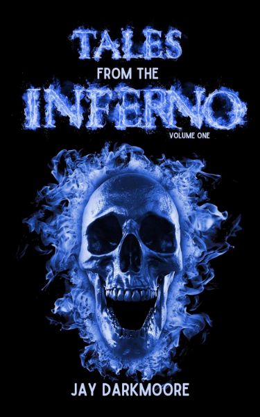 Tales from the Inferno – Volume One : A Book of Horrors