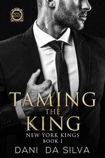 Taming the King (New York Kings Book 1)