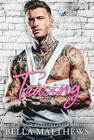 Teasing (Red Lips & White Lies Book 5)