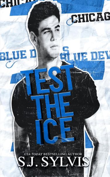 Test the Ice: A Fake Engagement Hockey Romance (Blue Devils Hockey Book 4)