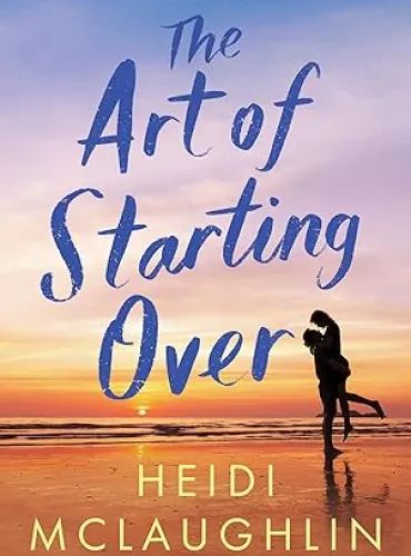 The Art of Starting Over