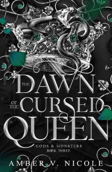 The Dawn of the Cursed Queen (Gods and Monsters 3)