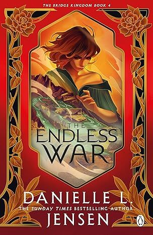 The Endless War (The Bridge Kingdom #4)