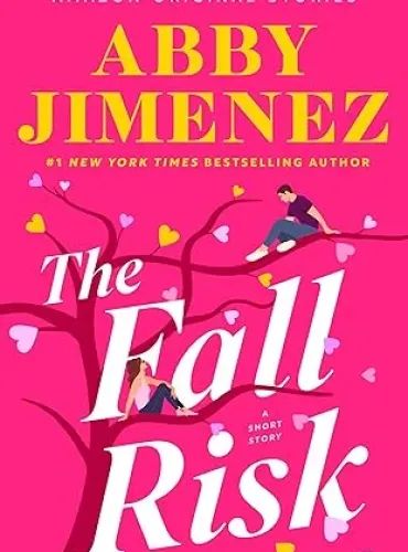 The Fall Risk: A Short Story