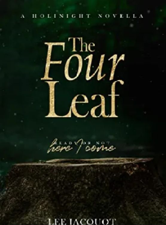 The Four Leaf (A Holinight Novella)