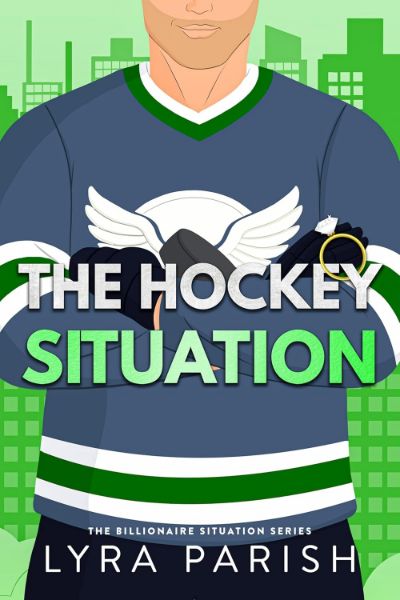 The Hockey Situation: an enemies to lovers, ex’s brother, enemies to lovers hockey romance (Billionaire Situation Book 6)