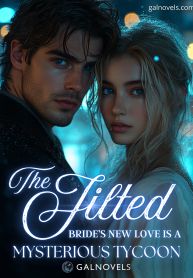 The Jilted Bride’s New Love is a Mysterious Tycoon