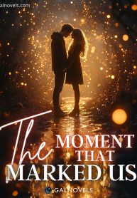 The moment that marked us