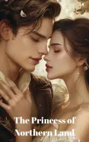 The Princess of Northern Land