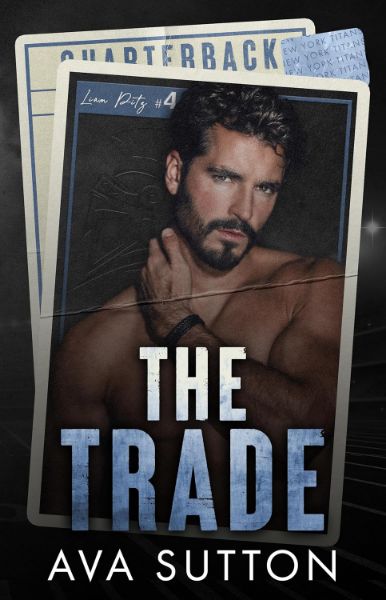 The Trade (Gridiron Legacy Book 1)