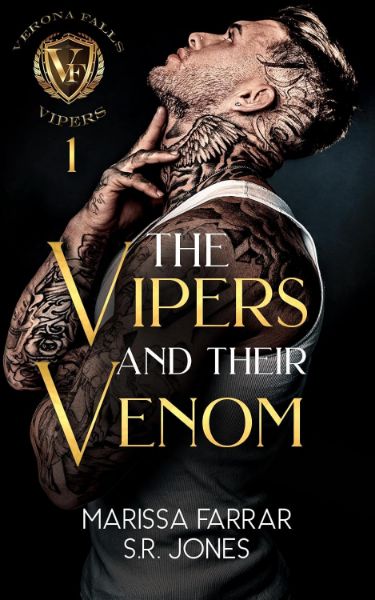 The Vipers and Their Venom: A Dark College Bully Romance (Verona Falls Vipers Book 1)