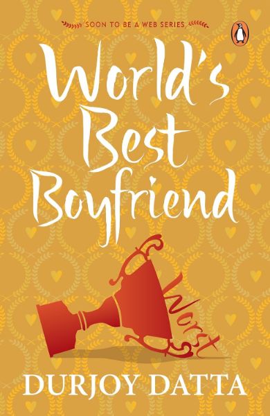 The World’s Best Boyfriend