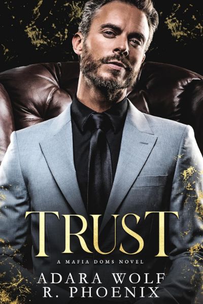 Trust: A Mafia Doms Novel