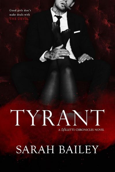 Tyrant (The Villetti Chronicles Book 1)