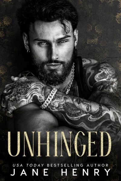 Unhinged: A Dark Mafia Stalker Romance