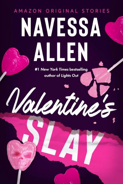 Valentine’s Slay (The Improbable Meet-Cute: Second Chances)