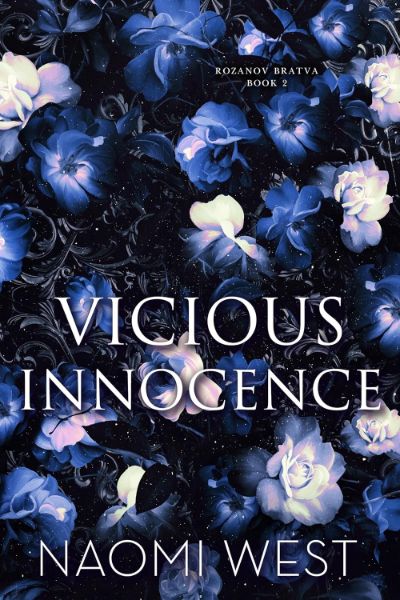 Vicious Innocence (Rozanov Bratva Book 2)