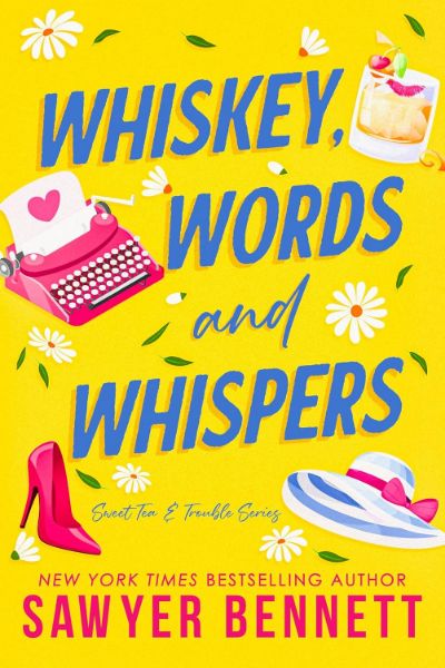 Whiskey, Words and Whispers (Sweet Tea & Trouble Book 1)