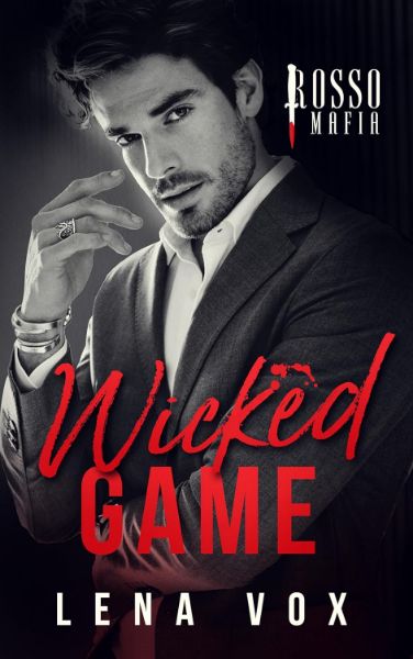 Wicked Game (Rosso Mafia Book 4)