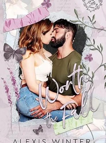 Worth the Fall: A Single Dad, Romantic Comedy (Flirting with Forever Book 2)