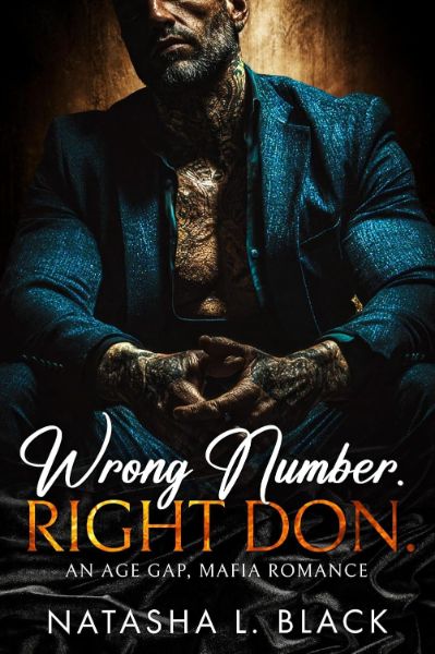 Wrong Number. Right Don.: An Age Gap, Mafia Romance (Sinful Mafia Daddies)